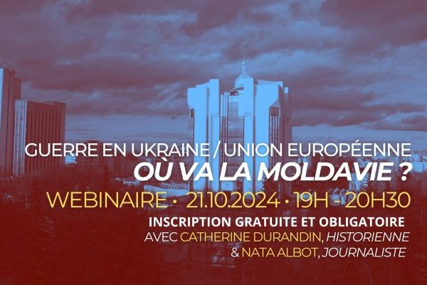 Webinaire : Guerre en Ukraine / UE : où va la Moldavie ?