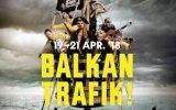 Festival Balkan Trafik ! 