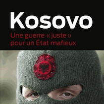Pierre Péan et le Kosovo : une « enquête » bâclée pour un livre raté