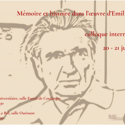 Colloque international • Mémoire et histoire dans l'œuvre d'Emil Cioran 