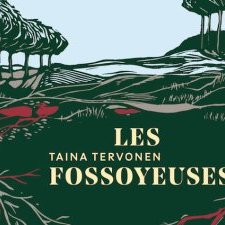 Récit | Taina Tervonen • Les fossoyeuses