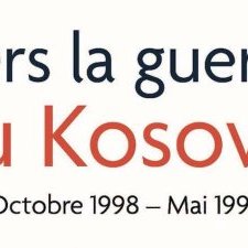 Récit | Gabriel Keller • Vers la guerre au Kosovo (octobre 1998-mai 1999)