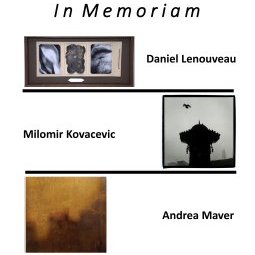 Exposition | In memoriam - Daniel Lenouveau, Milomir Kovačević, Andrea Maver