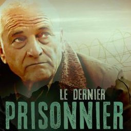 Le dernier prisonnier, un film vérité sur les heures sombres de l'Albanie