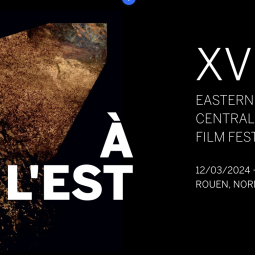 A l'est | Festival du film d'Europe centrale et orientale et d'Amérique latine