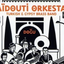Haïdouti Orkestar : Doğu