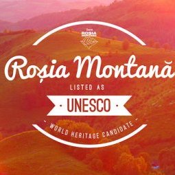 La Roumanie demande elle-même le report du classement de Roşia Montană à l'Unesco