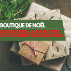 Boutique de Noël • notre sélection cadeaux 2025