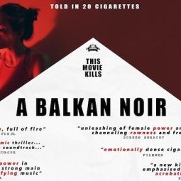 Cinéma : « A Balkan Noir », clopes, vengeance et Monténégro