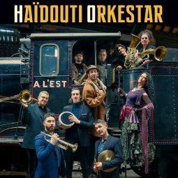 Haidouti Orkestar/ A l'est