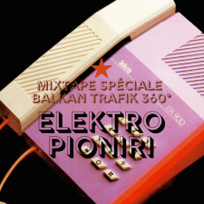 Mix • Yougoslavie : Elektro Pioniri, mixtape rétro-futuriste