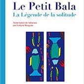 Roman • Le Petit Bala