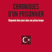 Chroniques d'un prisonnier • Cinquante-deux jours dans une prison turque