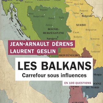 Les Balkans, carrefour sous influences