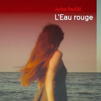 L'eau rouge
