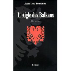 L&rsquo;aigle des Balkans
