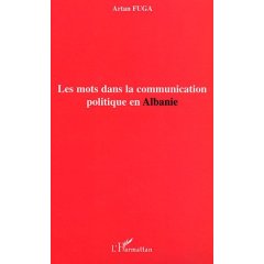 Les mots dans la communication politique en Albanie