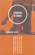 Cadeau d&rsquo;Adieu