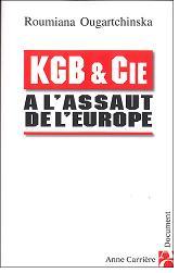 KGB & CIE à l&rsquo;Assaut de l&rsquo;Europe