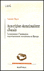 Aux origines du nationalisme albanais. La naissance d’une nation majoritairement musulmane en Europe