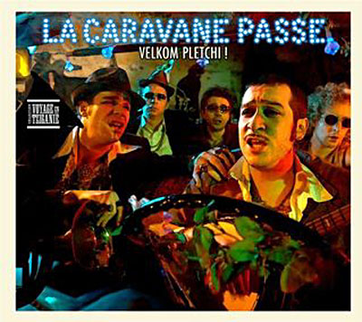 « La Caravane passe » à Belgrade