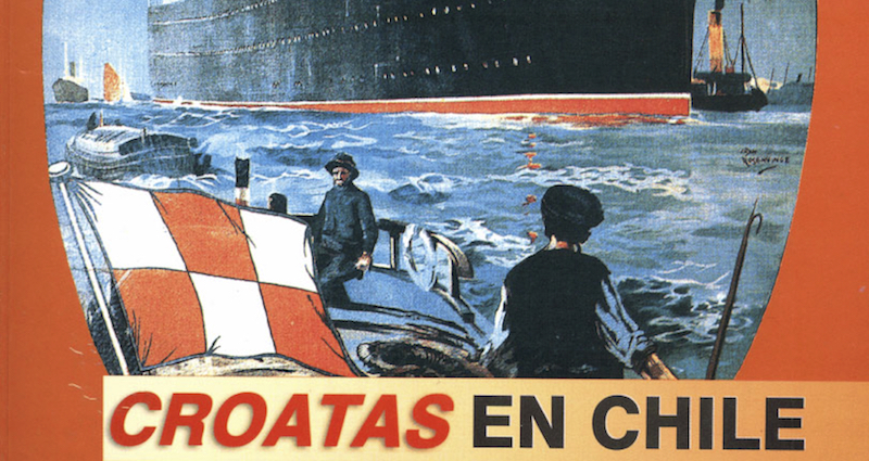 Les Croates du Chili : une diaspora en devenir