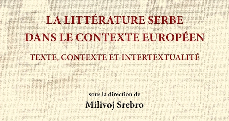 La littérature serbe dans le contexte européen