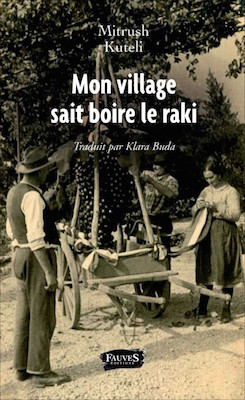 Mon village sait boire le raki