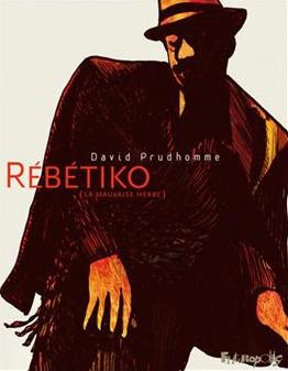 BD • Rebetiko (la mauvaise herbe)