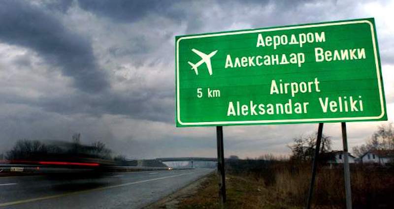 Macédoine : « Bienvenue à l’aéroport international de Skopje et sur l’autoroute de l’Amitié ! »