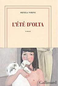 Ornela Vorpsi • L&rsquo;Été d&rsquo;Olta