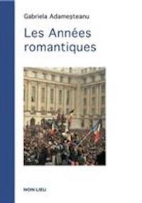 Retour sur la révolution roumaine • Les Années romantiques