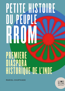 Essai • Petite histoire du peuple rrom