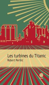 Roman • Les turbines du Titanic
