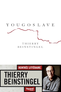 Roman • Thierry Beinstingel – Yougoslave