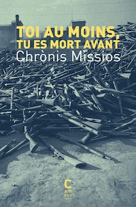 Témoignage | Chrònis Mìssios • Toi au moins, tu es mort avant
