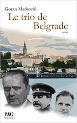 Roman | Goran Marković • Le trio de Belgrade