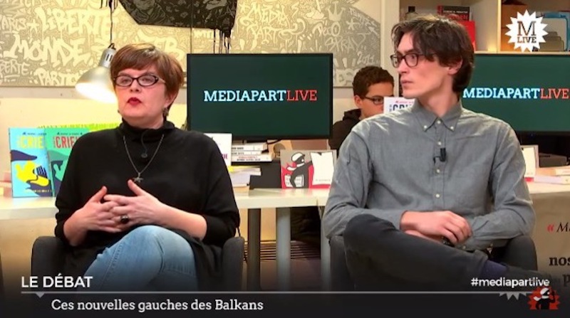 Débat vidéo avec Mediapart : « Les nouvelles gauches des Balkans »