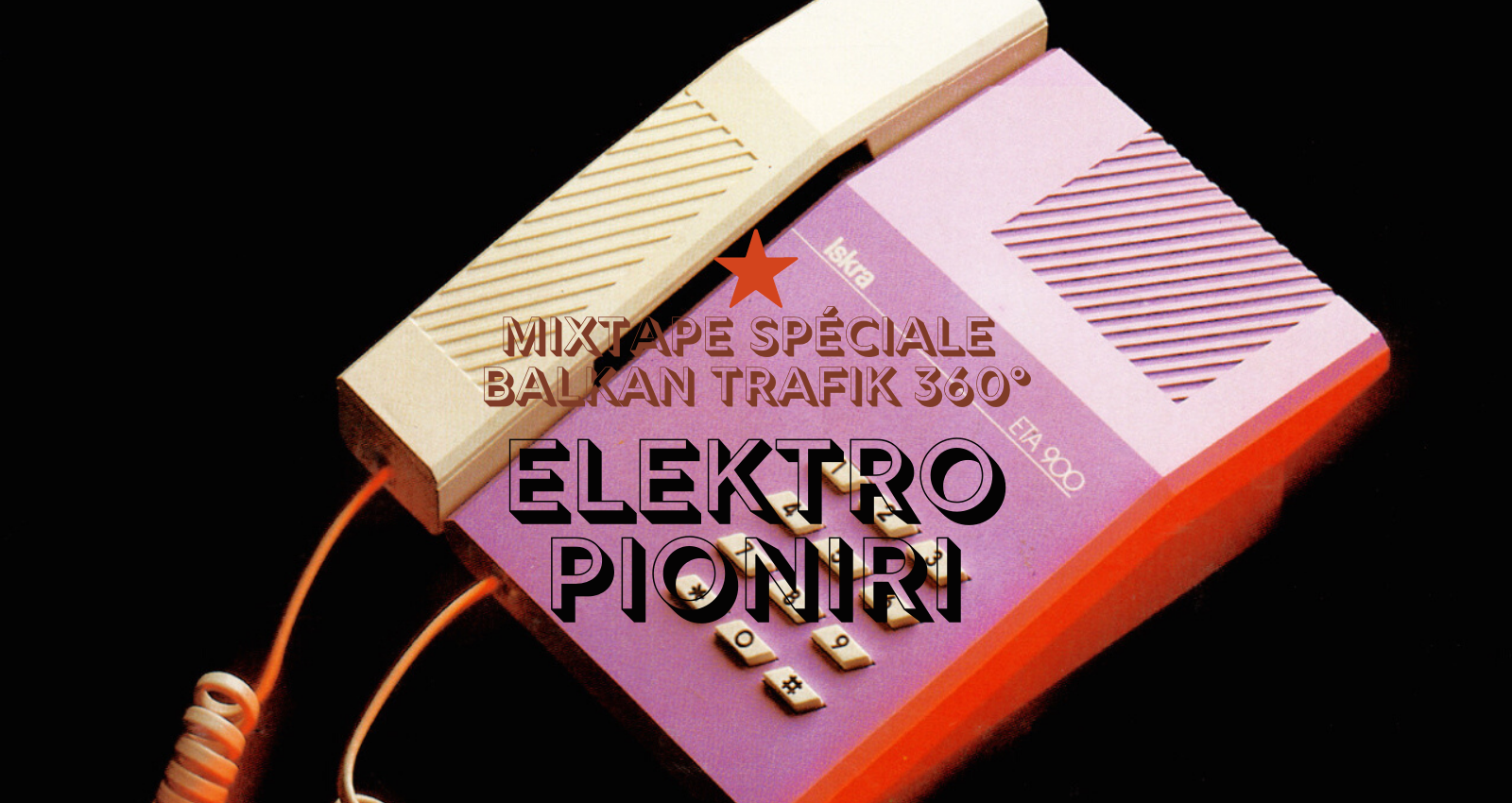 Mix • Yougoslavie : Elektro Pioniri, mixtape rétro-futuriste