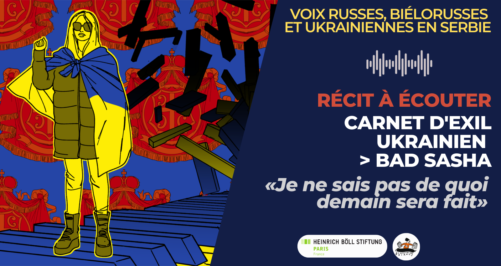 Récit à écouter | Carnet d&rsquo;exil ukrainien en Serbie : «Je ne sais pas de quoi demain sera fait»