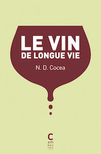 Fable • N.D. Cocea | Le Vin de longue vie