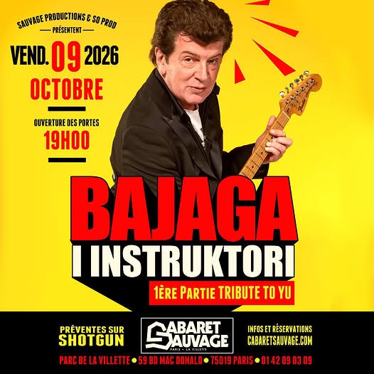 Concert : Bajaga i instruktori au Cabaret sauvage